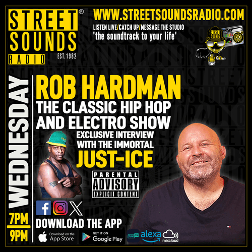 Rob Hardman - The Classic Hip Hop & Electro Show (Wed 7pm - 9pm) feat Just Ice 2026.png