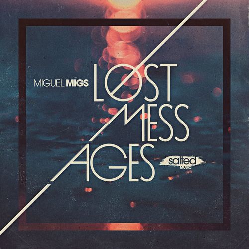 Lost Messages (Migs Salty Vault Dub)