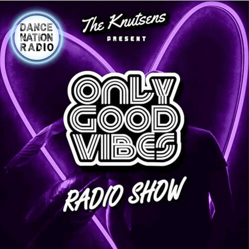 Only Good Vibes Radio Show - The Knutsens.png